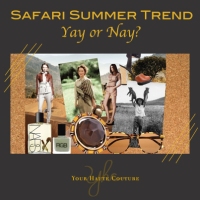 Style Watch: Safari Summer Trend